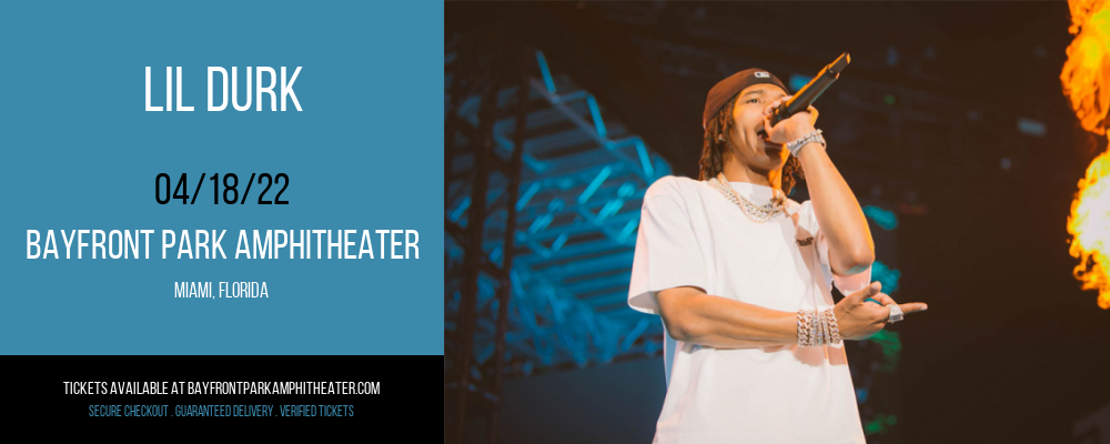 Lil Durk at Bayfront Park Amphitheater tickets Lil Durk at Bayfront Park Amphitheater