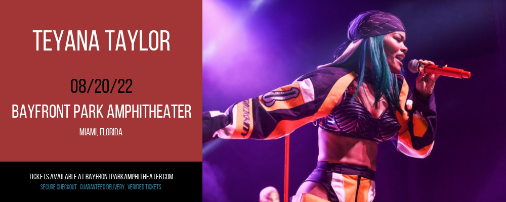 Teyana Taylor at Bayfront Park Amphitheater tickets Teyana Taylor at Bayfront Park Amphitheater
