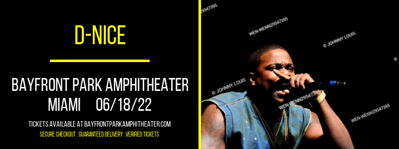 D-Nice at Bayfront Park Amphitheater tickets D-Nice at Bayfront Park Amphitheater