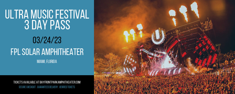 Ultra Music Festival - 3 Day Pass at Bayfront Park Amphitheater tickets Ultra Music Festival - 3 Day Pass at Bayfront Park Amphitheater