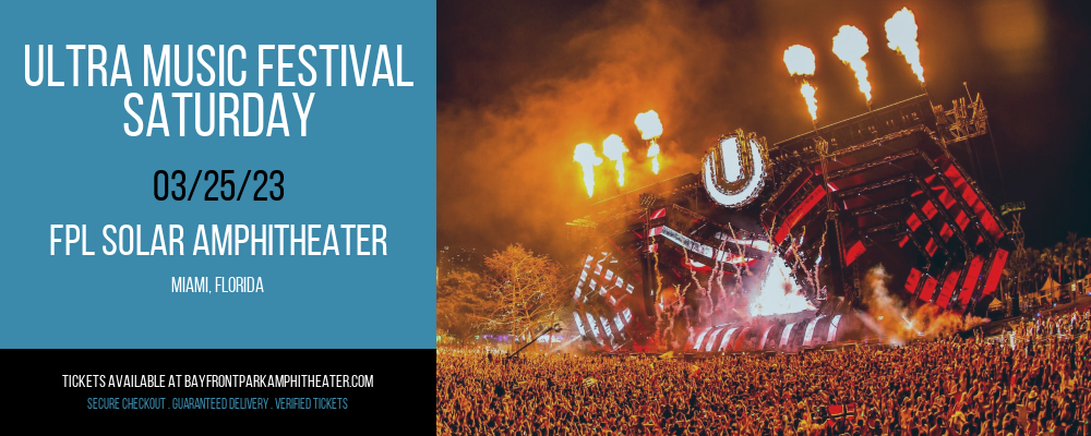 Ultra Music Festival - Saturday at Bayfront Park Amphitheater tickets Ultra Music Festival - Saturday at Bayfront Park Amphitheater